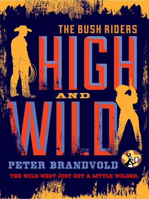 Title details for High and Wild by Peter Brandvold - Wait list